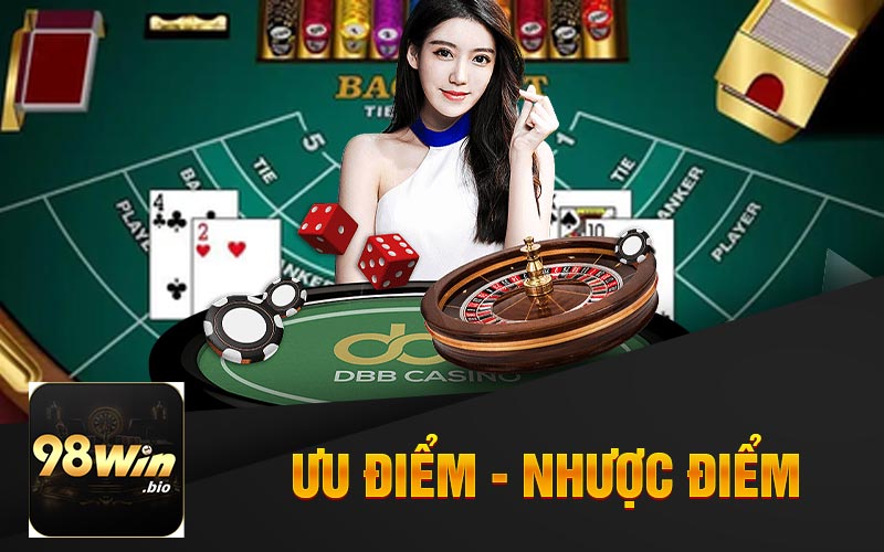 Baccarat Sexy 98win – Dealer Quyến Rũ Và Chiến Thắng Lớn 2 Ưu Điểm Và Nhược Điểm Của Baccarat Sexy Tại Nhà Cái 98Win
